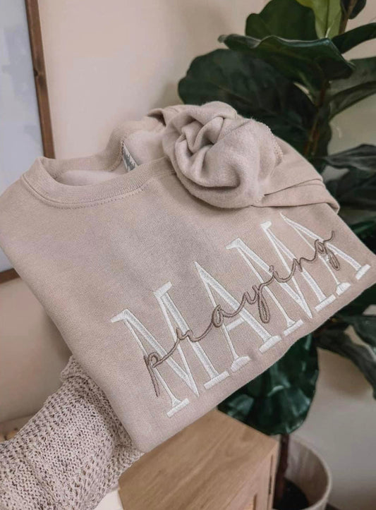 "Praying Mama" embroidered sweatshirt